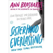 Sisterhood Everlasting (Sisterhood of the Traveling Pants)