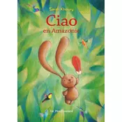 Ciao en Amazonie