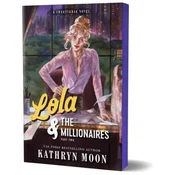Lola & the Millionaires: Part Two (Deluxe Edition)