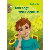 Tobi sagt, was Sache ist / Level 2. Schulausgabe
