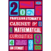 Professor Stewarts Cabinet of Mathematical Curiosities