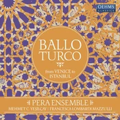 Pera Ensemble - Ballo Turco From Venice To Istanbul (LP)