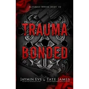 Trauma Bonded