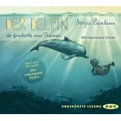 Der Delfin - Die Geschichte eines Träumers, Audio-CD