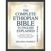 The Complete Ethiopian Bible in English Explained (Large Print + 88 Books)
