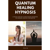 Quantum Healing Hypnosis