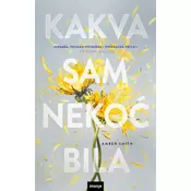 Kakva sam nekoć bila