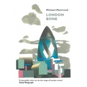 London Bone and Other Stories
