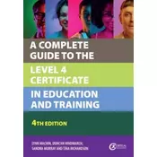 A Complete Guide to the Level 4 Certificate in Education and Training