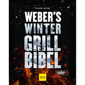Webers Wintergrillbibel