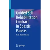 Guided Self-Rehabilitation Contract in Spastic Paresis