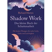 Shadow Work - Das kleine Buch der Schattenarbeit