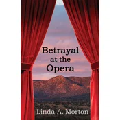Betrayal at the Opera