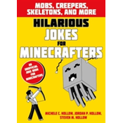 Hilarious Jokes for Minecrafters: Mobs, creepers, skeletons, and more
