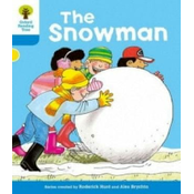 Oxford Reading Tree: Level 3: More Stories A: The Snowman