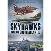Skyhawks Over the South Atlantic