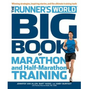 Runners World Big Book of Marathon and Half-Marathon Training