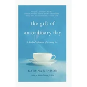 Gift Of An Ordinary Day