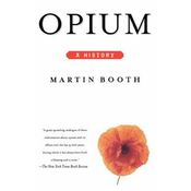 Opium: A History