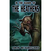 In the Hands of the Heathens