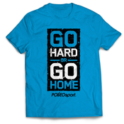 Majica Go Hard Or Go Home - S