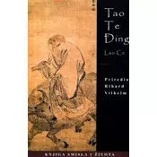 Tao Te ?ing - knjiga smisla i života