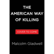 The American Way of Killing