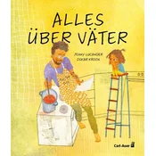 Alles über Väter