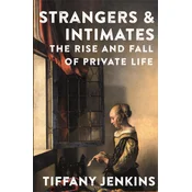 Strangers and Intimates