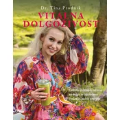 Vitalna dolgoživost - Tina Prodnik