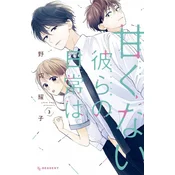 Those Not-So-Sweet Boys 3
