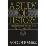 Study of History: Volume I: Abridgement of Volumes I-VI