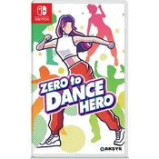 Zero to Dance Hero - uvoz (SWITCH)