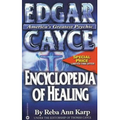 Edgar Cayce Encyclopedia of Healing