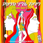 Various Artists - Akasaka Soul Funk 1969-1977 (180 g) (LP)