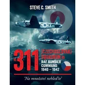 No. 311 (Czechoslovak) Squadron in RAF Bomber Command 1940 - 1942