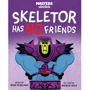 Masters of the Universe: Skeletor Has No Friends