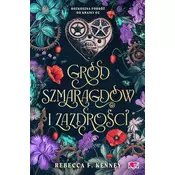 Wicked Darlings T.3 Gród szmaragdów i zazdrości