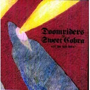 Doomriders & Sweet Cobra - Are We Not Men? (7 SP)