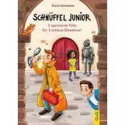 Schnüffel Junior - 3 spannende Fälle für 3 schlaue Detektive!