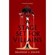 A Stage Set for Villains