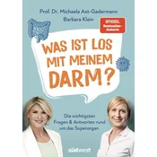 Was ist los mit meinem Darm?
