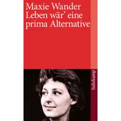 Leben wär eine prima Alternative