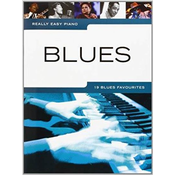 REALLY EASY PIANO BLUES 19 BLUES FAVOURITES