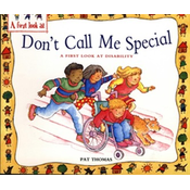 A First Look At: Disability: Dont Call Me Special