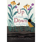 Up in the Garden and Down in the Dirt