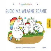 Przygody Gucia. Gucio ma wlasne zdanie