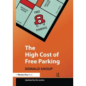 High Cost of Free Parking
