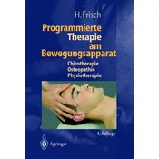 Programmierte Therapie am Bewegungsapparat