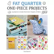 Fat Quarter: One-Piece Projects